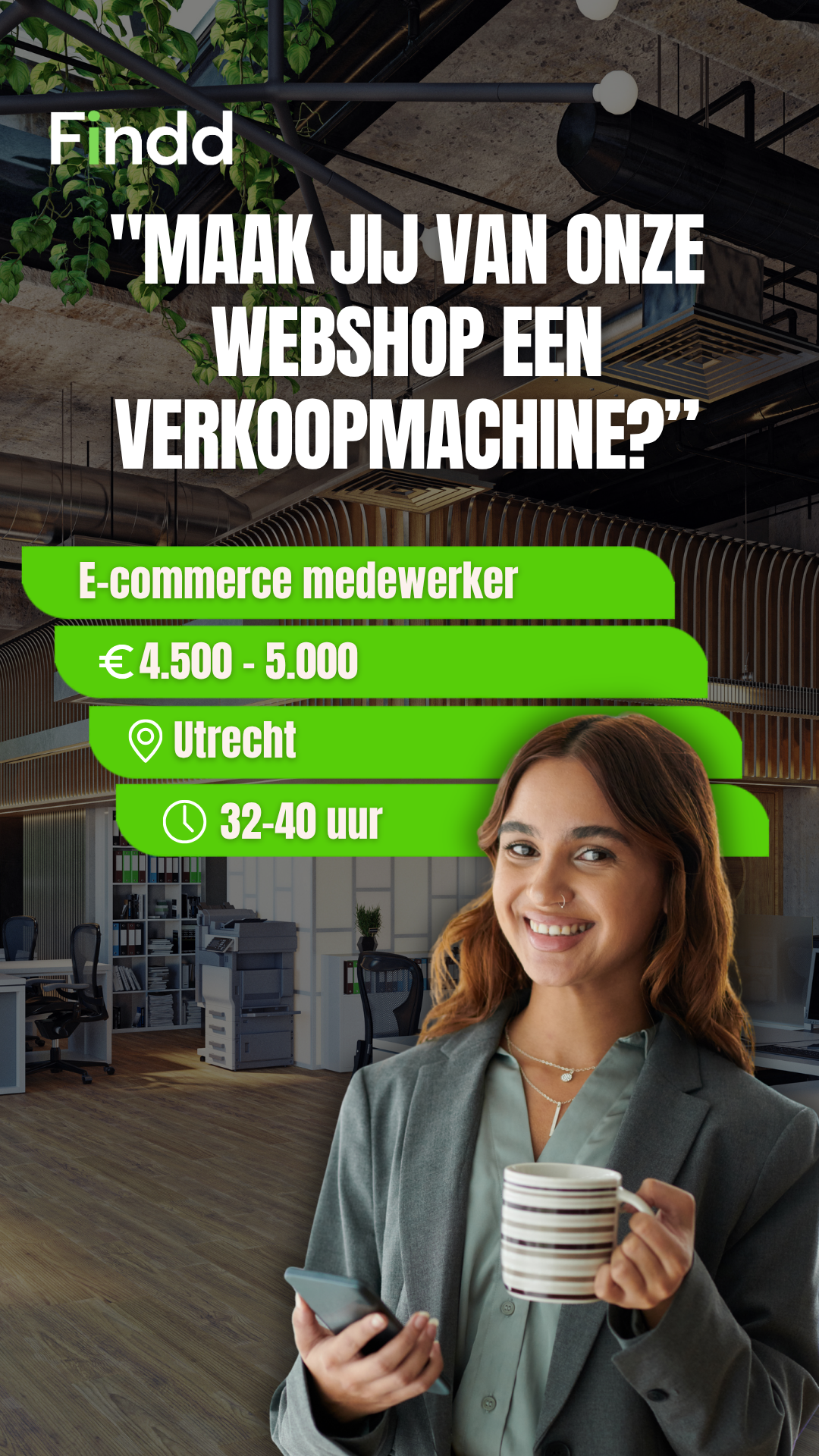 Voorbeeld van een vacaturecampagne van Findd